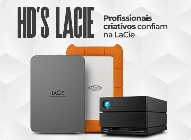 HD'S LACIE profissionais criativos confiam na LaCie