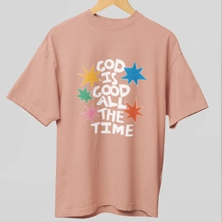 Camiseta God Is Good All The Time