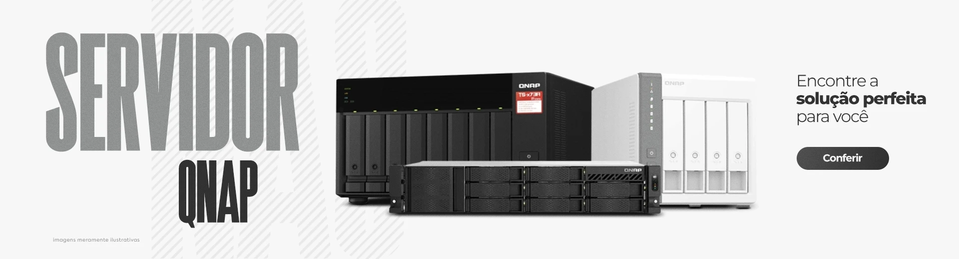 Servidor QNAP. Encontre a solução perfeita para você