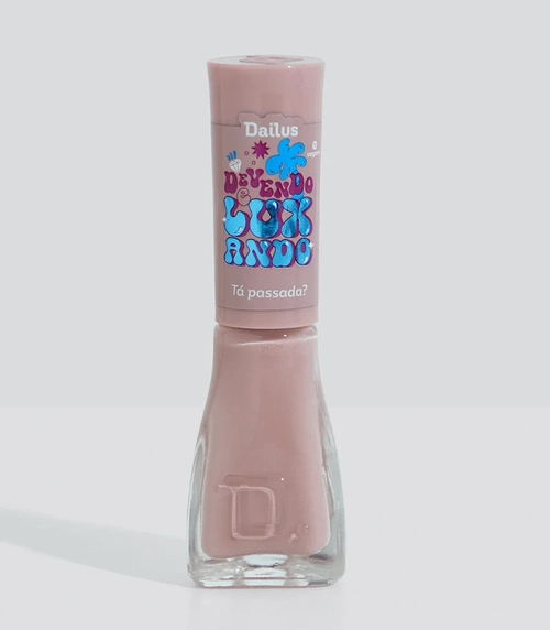 Esmalte Devendo E Luxando Dailus - Tá Passada? 8ml