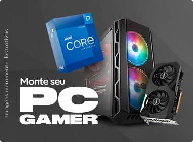 Monte seu PC Gamer