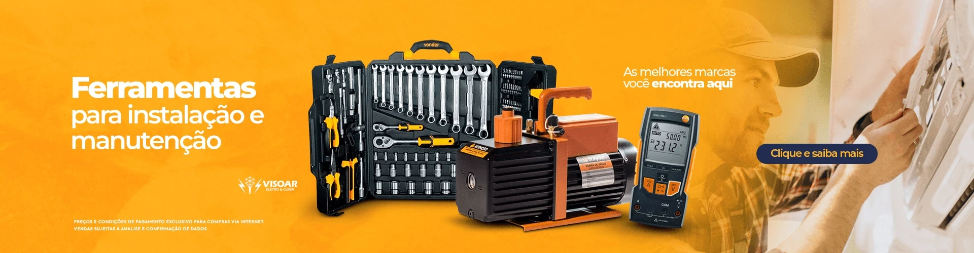 Ferramentas para instalação e manutenção.