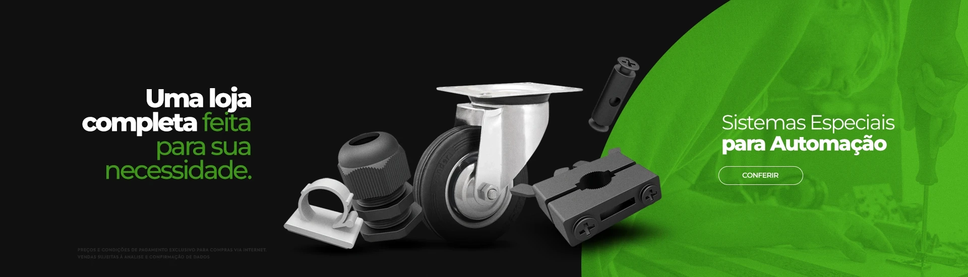 Uma loja completa feita para sua necessidade. Sistemas especiais para Automação