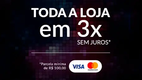 Tudo em 3X sem Juros