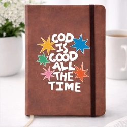 Moleskine “God Is Good All The Time”