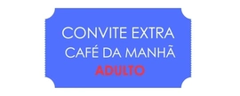 CAFÉ DA MANHÃ: CONVITE EXTRA ADULTO - 29/11/2025 - FORMATURA 5° ANO