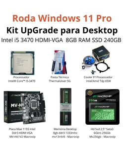 KIT UPGRADE I5 3470 HDMI-VGA  8GB RAM SSD 240GB RODA WIN11