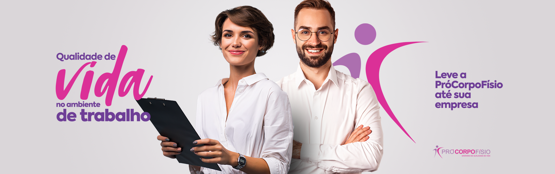 Qualidade de Vida no Ambiente de Trabalho - Leve a PróCorpoFísio até a sua empresa.
