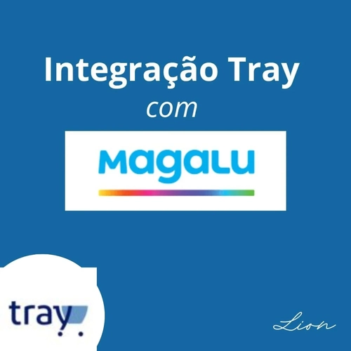 Integração da sua Loja Tray com o Magazine Luiza