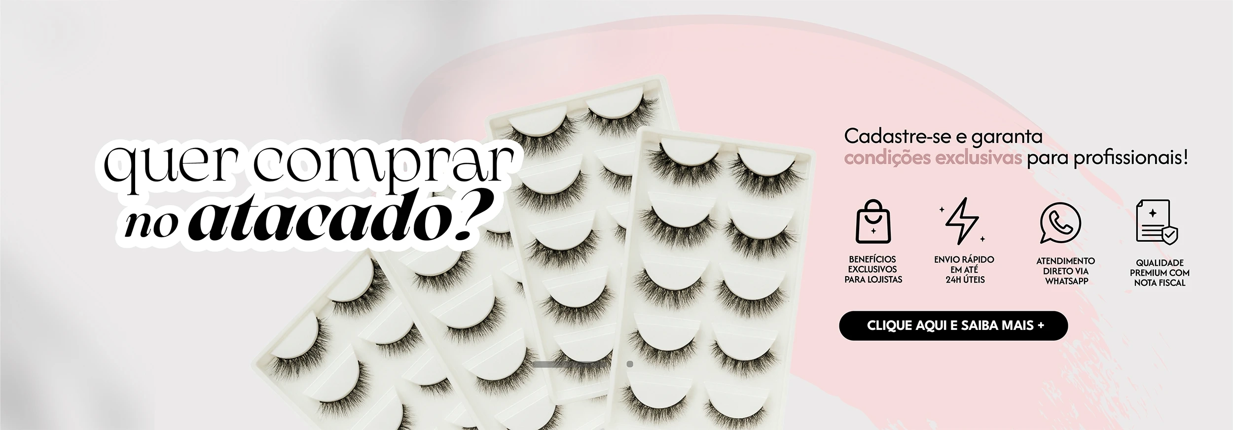 Atacado C&iacute;lios das Divas