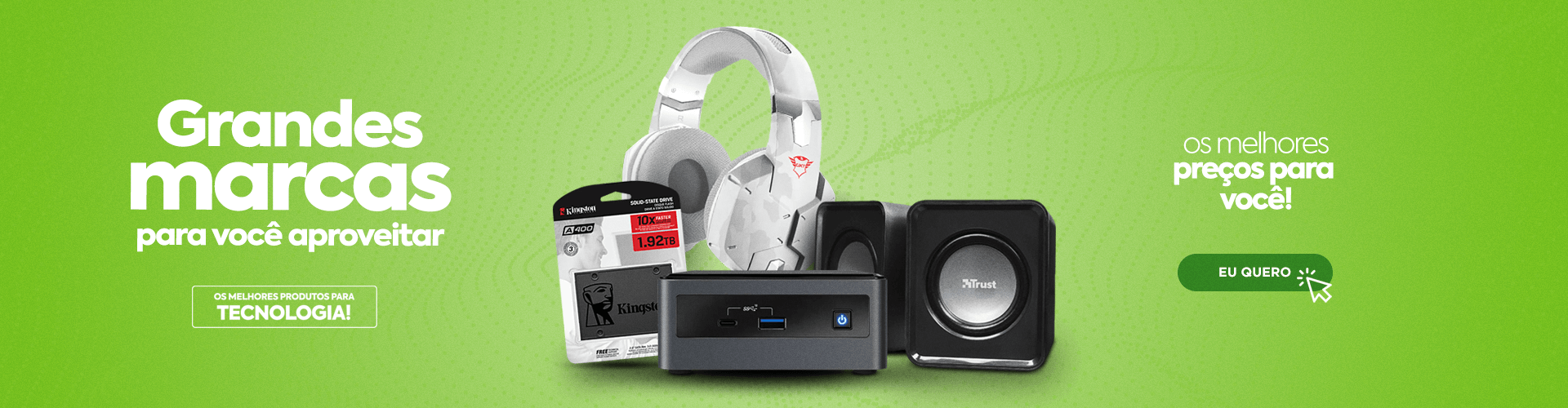 Grandes Marcas para você Aproveitar! Os melhores preços para você.