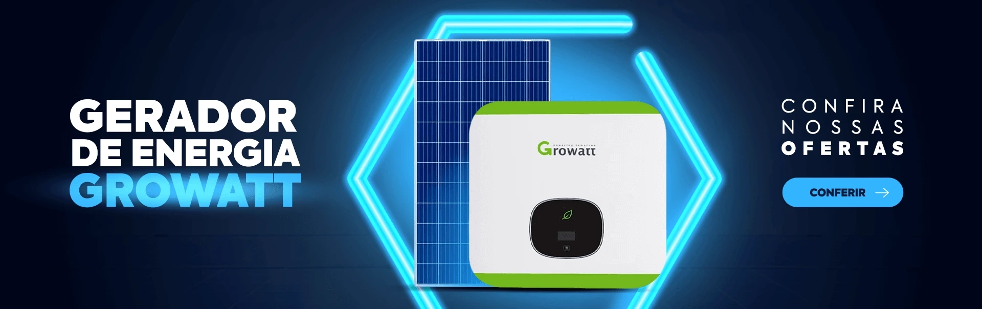 Gerador de Energia Growatt - Confira nossas ofertas.