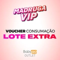 Lote Extra MadrugaVip BabyGo Outlet