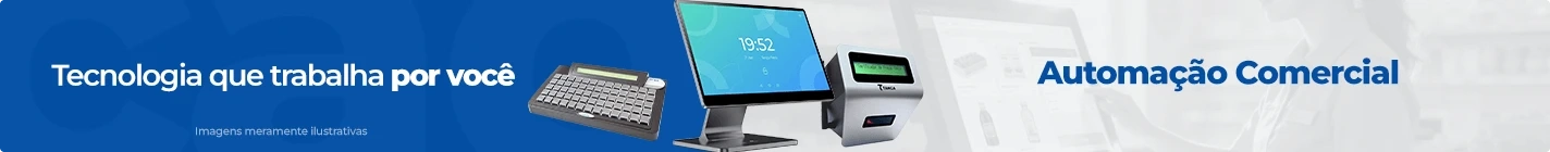 Tecnologia que trabalha por você. Automação Comercial
