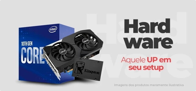 Hardware aquele UP em seu Setup.