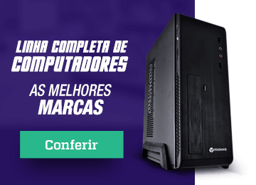 Linha completa de computadores as melhores marcas.
