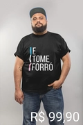 Camisa E Tome Forró
