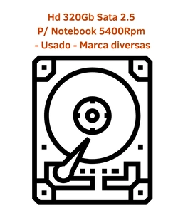 Hd 320Gb Sata 2.5 P/ Notebook 5400Rpm - Usado - Marcas diversas