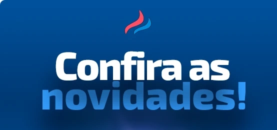 Confira as novidades!