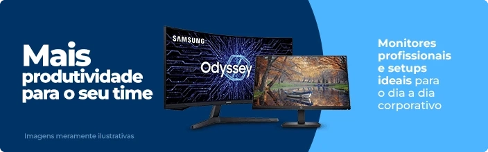 Mais produtividade para o seu time, Monitores profissionais e setups ideais para o dia a dia corpora