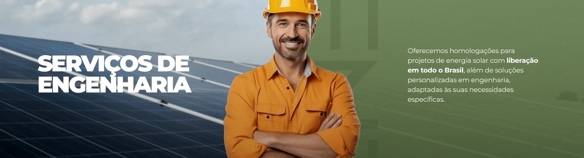 Serviço de Engenharia. Oferecemos homologaçãoes para projetos de energia solar com Liberação em todo