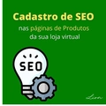 Cadastro de SEO nas Páginas de Produtos
