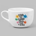 Xícara “God Is Good All The Time”