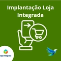 Implantação de Loja Integrada