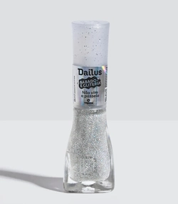 Esmalte Dailus Glitter - Babado e Gliteria - Não Vim A Passeio 8ml
