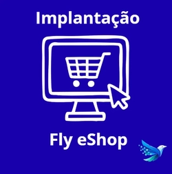 Implantação Fly eShop
