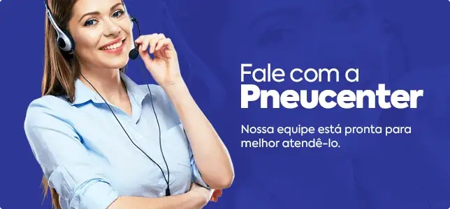 Fale com a Pneucenter - Nossa equipe está pronta para melhor atendê-lo.