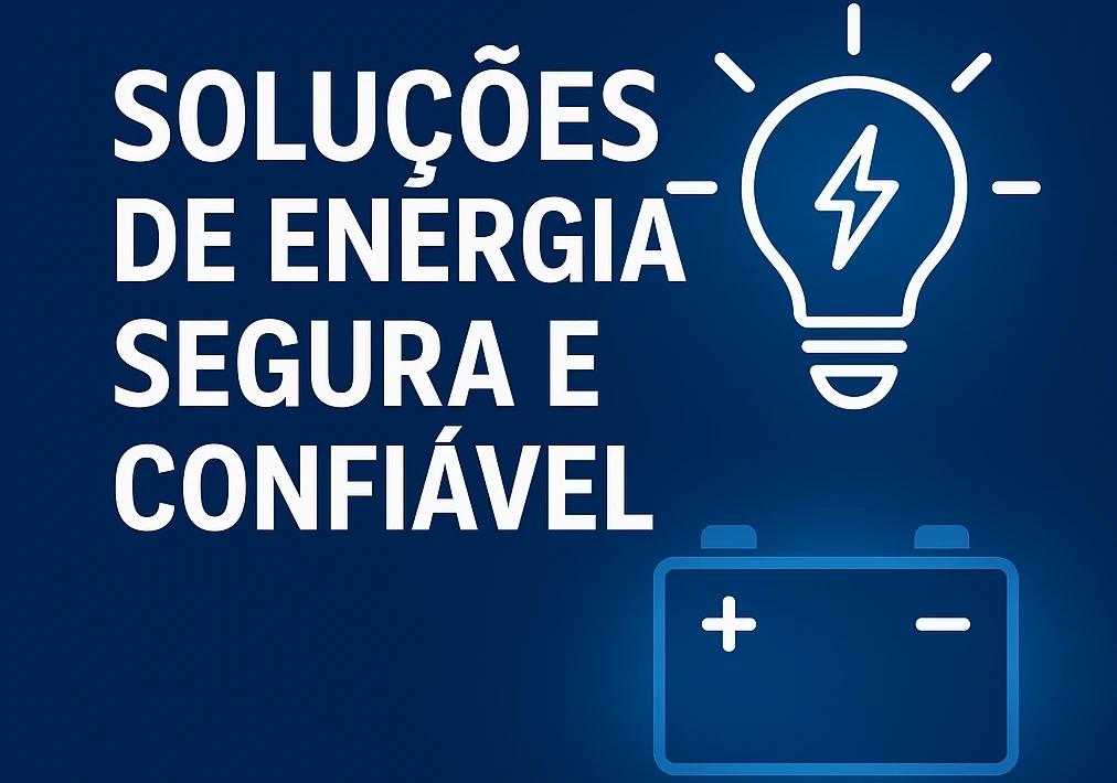 Soluções de Energia Segura e Confiável