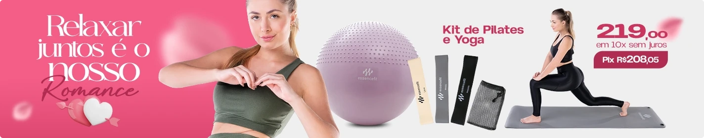 Kit Pilates e Yoga Essencefit Promoção