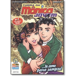 Gibi Turma Da Mônica Jovem, ...Te Amo Para Sempre - Mauricio De Sousa Editora