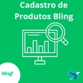Cadastro de Produtos Bling