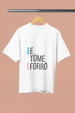 Camisa E Tome Forró
